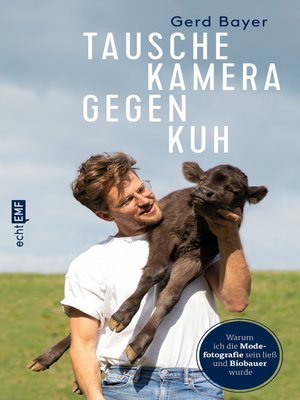 cover image of Tausche Kamera gegen Kuh